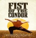 Nonton Fist of the Condor 2023 Subtitle Indonesia Poster