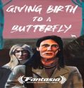 Nonton Giving Birth to a Butterfly 2023 Subtitle Indonesia Poster