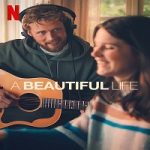 Nonton A Beautiful Life 2023 Subtitle Indonesia Online kebioskop21