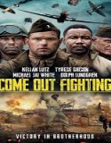 Nonton Come Out Fighting 2023 Subtitle Indonesia Poster