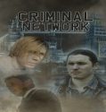 Nonton Criminal Network 2023 Subtitle Indonesia Poster
