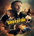 Nonton Crossfire 2023 Subtitle Indonesia Poster