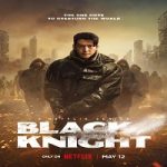 Nonton Drama Black Knight 2023 Subtitle Indonesia Online kebioskop21