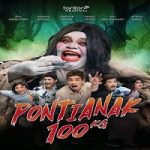 Nonton Pontianak 100kg 2023 Subtitle Indonesia Online kebioskop21