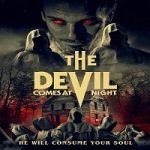 Nonton The Devil Comes at Night 2023 Subtitle Indonesia Online kebioskop21