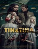 Nonton Tin and Tina 2023 Subtitle Indonesia Poster