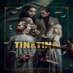 Nonton Tin and Tina 2023 Subtitle Indonesia Online kebioskop21