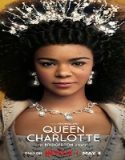 Nonton Serial Queen Charlotte A Bridgerton Story Season 1 Sub Indo Poster