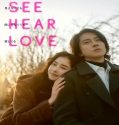 Nonton SEE HEAR LOVE 2023 Subtitle Indonesia Poster