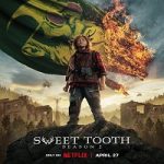 Sweet Tooth Season 2 Nonton Serial Subtitle Indonesia Online kebioskop21