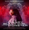 Nonton The Angry Black Girl and Her Monster 2023 Sub Indonesia Poster
