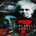 The Blackwell Ghost 7 (2022) Nonton Film Subtitle Indonesia Online kebioskop21