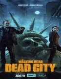 Nonton Serial The Walking Dead Dead City Season 1 Sub Indo Poster