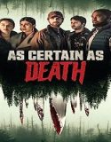 Nonton As Certain as Death 2023 Subtitle Indonesia Poster