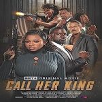 Call Her King 2023 Nonton Film Subtitle Indonesia Online kebioskop21