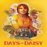 Days of Daisy 2023 Nonton Film Subtitle Indonesia Online kebioskop21