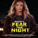 Fear the Night 2023 Nonton Film Subtitle Indonesia Online kebioskop21