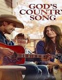Nonton God’s Country Song 2023 Subtitle Indonesia Poster