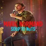 Mark Normand: Soup to Nuts 2023 Nonton Film Subtitle Indonesia Online kebioskop21