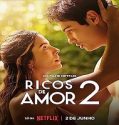 Nonton Rich in Love 2 (2023) Subtitle Indonesia Poster