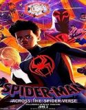 Nonton Spider-Man: Across the Spider-Verse 2023 Sub Indonesia Poster