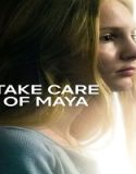 Nonton Take Care of Maya 2023 Subtitle Indonesia Poster