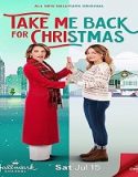 Nonton Take Me Back for Christmas 2023 Subtitle Indonesia Poster