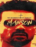 Nonton The Resurrection of Charles Manson 2023 Sub Indonesia Poster