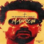 The Resurrection of Charles Manson 2023 Nonton Film Subtitle Indonesia Online kebioskop21