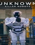 Nonton Unknown: Killer Robots 2023 Subtitle Indonesia Poster