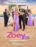 Nonton Zoey 102 (2023) Subtitle Indonesia Poster