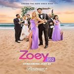 Zoey 102 (2023) Nonton Film Subtitle Indonesia Online kebioskop21