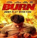 Nonton Movie Burn 2023 Subtitle Indonesia Poster