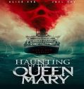 Nonton Haunting Of The Queen Mary 2023 Subtitle Indonesia Poster