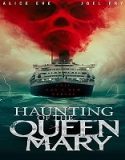 Nonton Haunting Of The Queen Mary 2023 Subtitle Indonesia Poster