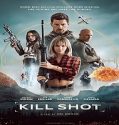 Nonton Kill Shot 2023 Subtitle Indonesia Poster