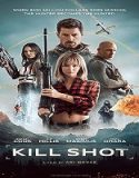 Nonton Kill Shot 2023 Subtitle Indonesia Poster