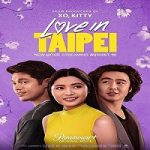 Love In Taipei 2023 Nonton Film Subtitle Indonesia Online kebioskop21