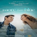More Than Blue 2021 Nonton Film Subtitle Indonesia Online kebioskop21