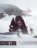 Nonton Operation Napoleon 2023 Subtitle Indonesia Poster
