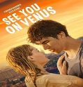 Nonton See You On Venus 2023 Subtitle Indonesia Poster