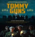 Nonton Tommy Guns 2022 Subtitle Indonesia Poster