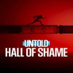 Untold Hall Of Shame 2023 Nonton Film Subtitle Indonesia Online kebioskop21