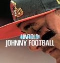 Nonton Untold Johnny Football 2023 Subtitle Indonesia Poster