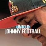 Untold Johnny Football 2023 Nonton Film Subtitle Indonesia Online kebioskop21