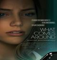 Nonton What Comes Around 2022 Subtitle Indonesia Poster