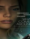 Nonton What Comes Around 2022 Subtitle Indonesia Poster
