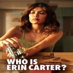 Who is Erin Carter Season 1 Nonton Serial Subtitle Indonesia Online kebioskop21
