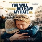 You Will Not Have My Hate 2023 Nonton Film Subtitle Indonesia Online kebioskop21