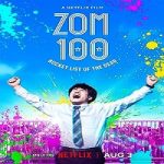 Zom 100 Bucket List of the Dead 2023 Nonton Film Subtitle Indonesia Online kebioskop21
